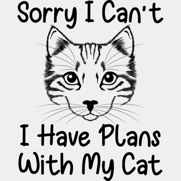 Sorry I Can t I Have Plans With My Cat Thumbnail