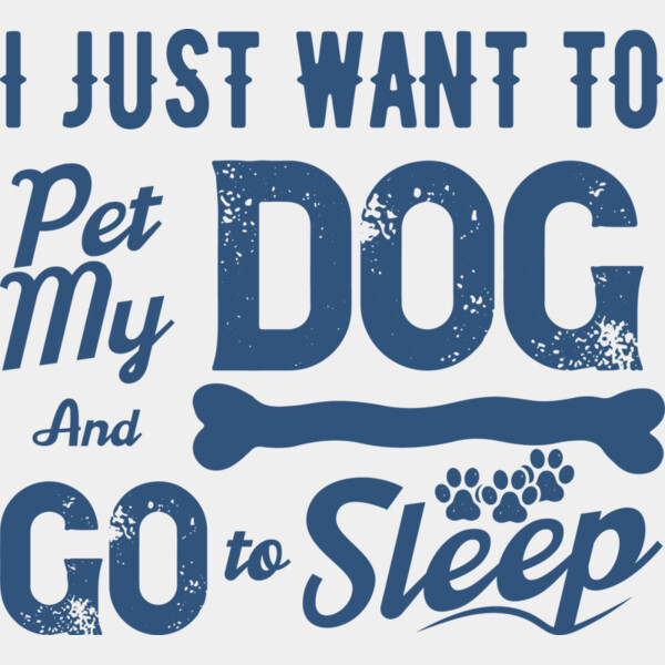 I Just Want To Pet My Dog And Go To Sleep Thumbnail