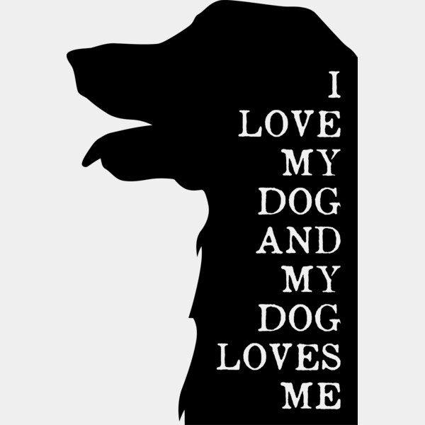 I Love My Dog And My Dog Loves Me Thumbnail