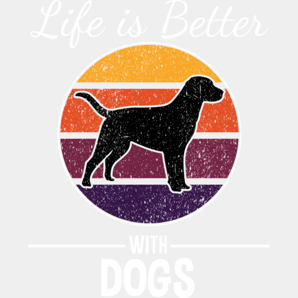 Life Is Better With Dogs Thumbnail