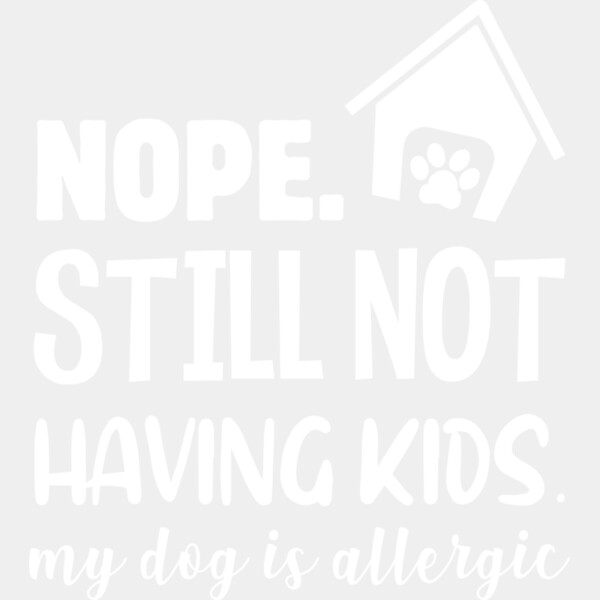 Nope Still Not Having Kids Thumbnail